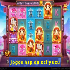 jogos nsp ou xci yuzu